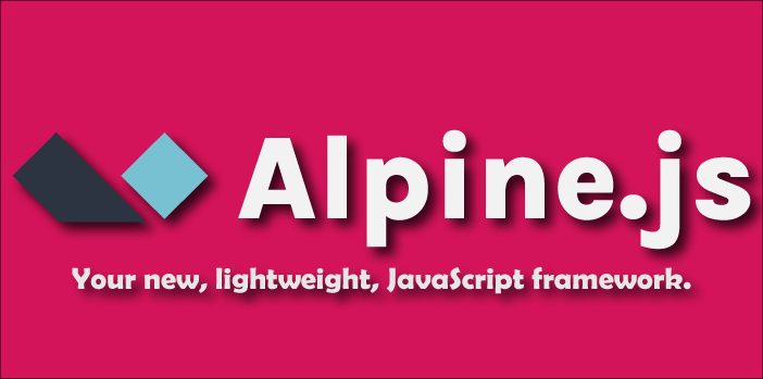 Alpine.js  Το Ελαφρύ και απλό javascript  framework